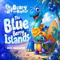 Roary The Raptor - The BLUE Berry Islands: A Splashy Rhyming Dinosaur Adventure About Colors and Creativity for Kids Ages 3–6